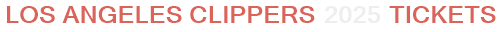 Los Angeles Clippers 2026 Tickets
